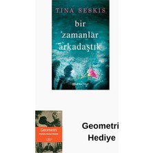 Epsilon Yayınevi Bir Zamanlar Arkadaştık + Geometri Hediye
