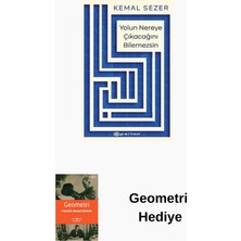 Epsilon Yayınevi Yolun Nereye Çıkacağını Bilemezsin + Geometri Hediye