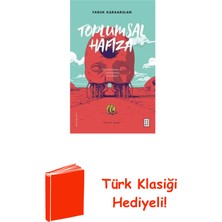 Ketebe Toplumsal Hafıza + Türk Klasiği Hediye