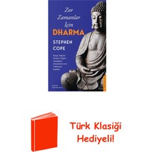 Destek Yayınları Zor Zamanlar Için Dharma + Türk Klasiği Hediye