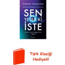 Koridor Yayıncılık Sen Yeter Ki Iste - Hayalleri Gerçeğe Dönüştürm... + Türk Klasiği Hediye