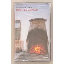 Kalan Muharrem Temiz Dost Ile Demler Kaset (Sıfır Jelatinli)