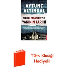 Destek Yayınları Dünün Belgeleriyle Yarının Tarihi + Türk Klasiği Hediye