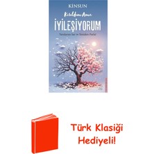 Destek Yayınları Kırıldım Ama Iyileşiyorum + Türk Klasiği Hediye