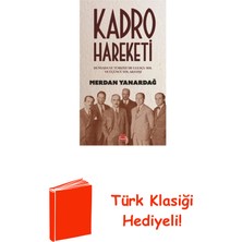 Kırmızı Kedi Yayınevi Kadro Hareketi - Dünyada ve Türkiye'de Ulusçu S... + Türk Klasiği Hediye