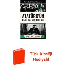 Destek Yayınları Atatürk'ün Gizli Kalmış Anıları + Türk Klasiği Hediye