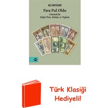Vakıfbank Kültür Yayınları Para Pul Oldu - Osmanlı'da Kağıt Para Maliye Ve... + Türk Klasiği Hediye