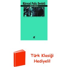 Ayrıntı Yayınları Küresel Polis Devleti + Türk Klasiği Hediye