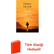 Kapı Yayınları Kendi Işığına Yürü + Türk Klasiği Hediye