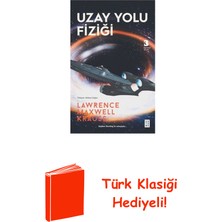 Ketebe Uzay Yolu Fiziği + Türk Klasiği Hediye