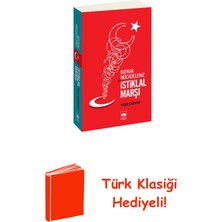 Ötüken Neşriyat Bayrak Mücadelemiz ve Istiklal Marşı + Türk Klasiği Hediye