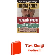 Destek Yayınları Kod Adı Atilla: Alaattin Çakıcı + Türk Klasiği Hediye