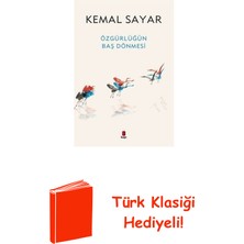 Kapı Yayınları Özgürlüğün Baş Dönmesi + Türk Klasiği Hediye