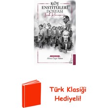 Destek Yayınları Köy Enstitüleri Dosyası + Türk Klasiği Hediye