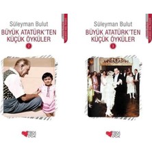 Can Yayınları Büyük Atatürk'ten Küçük Öyküler 2 ve Büyük Atatürk'ten Küçük Öyküler 3 (Süleyman Bulut)