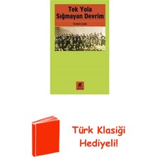Ayrıntı Yayınları Tek Yola Sığmayan Devrim + Türk Klasiği Hediye