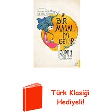 Destek Yayınları Bir Masal Iyi Gelir + Türk Klasiği Hediye