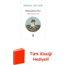 Kapı Yayınları Hatıraların Evi - Günümüzde Aile + Türk Klasiği Hediye