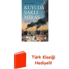 Ketebe Kuyuda Saklı Miras - Abdülhamid'in Kara Altını + Türk Klasiği Hediye