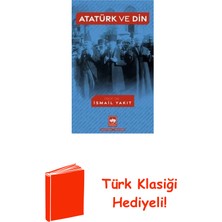 Ötüken Neşriyat Atatürk ve Din + Türk Klasiği Hediye