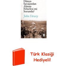 Ketebe Dünya Savaşından Alman Felsefesi Mi Sorumlu? + Türk Klasiği Hediye