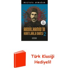 Ketebe Abdülhamid'in Kurtlarla Dansı 2 + Türk Klasiği Hediye