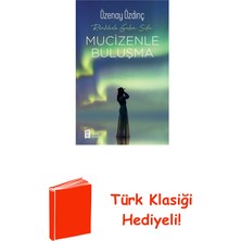 Mona Mucizenle Buluşma - Renklerle Gelen Şifa + Türk Klasiği Hediye