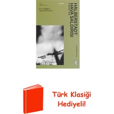 Ketebe Halberstadt Hava Saldırısı - 8 Nisan 1945 + Türk Klasiği Hediye