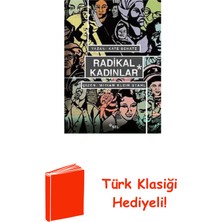 Sel Yayıncılık Radikal Kadınlar + Türk Klasiği Hediye