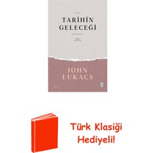 Ketebe Tarihin Geleceği + Türk Klasiği Hediye