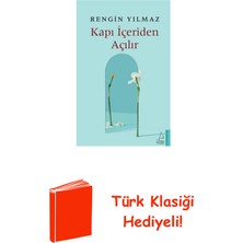 Destek Yayınları Kapı Içeriden Açılır + Türk Klasiği Hediye