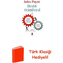 Kapı Yayınları Irade Terbiyesi - 2 + Türk Klasiği Hediye