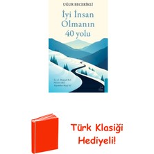 Destek Yayınları Iyi Insan Olmanın 40 Yolu + Türk Klasiği Hediye