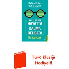 Destek Yayınları Akıllılar Için Hayatta Kalma Rehberi - Ne Yapmalı? + Türk Klasiği Hediye