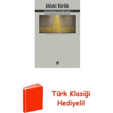Ayrıntı Yayınları Ahlaki Körlük + Türk Klasiği Hediye
