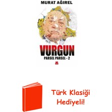 Kırmızı Kedi Yayınevi Parsel Parsel 2 - Vurgun + Türk Klasiği Hediye