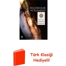 Ötüken Neşriyat Selçuklular ve Islamiyet + Türk Klasiği Hediye