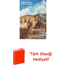 Destek Yayınları Machig'in Yolu - Tibetli Bir Kızın Yogini Yolun... + Türk Klasiği Hediye