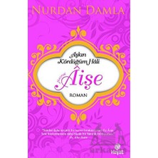 Hayat Yayınları Hazreti Aişe Aşkın Kördüğüm Hali