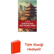 Kırmızı Kedi Yayınevi Sosyoloji ve Çin'de Büyük Toplumsal Değişim + Türk Klasiği Hediye