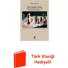 Ayrıntı Yayınları Yeni Soğuk Savaş: Birleşik Devletler Rusya ve Ç... + Türk Klasiği Hediye