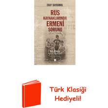 Rus Kaynaklarında Ermeni Sorunu + Türk Klasiği Hediye