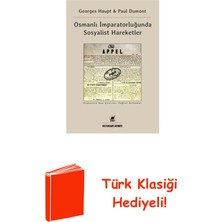 Ayrıntı Yayınları Osmanlı Imparatorluğu'nda Sosyalist Hareketler + Türk Klasiği Hediye