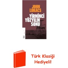Ketebe Yirminci Yüzyılın Sonu + Türk Klasiği Hediye