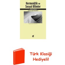 Ayrıntı Yayınları Hermenötik ve Sosyal Bilimler + Türk Klasiği Hediye