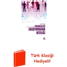 Ötüken Neşriyat Psikolojik Araştırmanın Niteliği + Türk Klasiği Hediye
