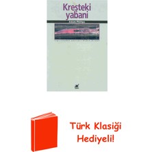 Ayrıntı Yayınları Kreşteki Yabani + Türk Klasiği Hediye