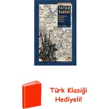 Ötüken Neşriyat Tatar Tarihi - Idil Bulgarları Moğollar Altın O... + Türk Klasiği Hediye