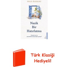 Destek Yayınları Nazik Bir Hatırlatma + Türk Klasiği Hediye
