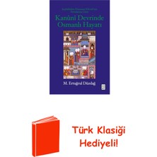 Ketebe Kanuni Devrinde Osmanlı Hayatı - Şeyhulislam Eb... + Türk Klasiği Hediye